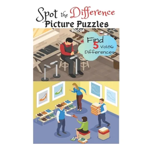 Spot the Difference Picture Puzzles "SHOES " Find 5 Differences vol.86: Children Activities Book for Kids Age 3-8, Boys and Girls Activity Learning - Paperback