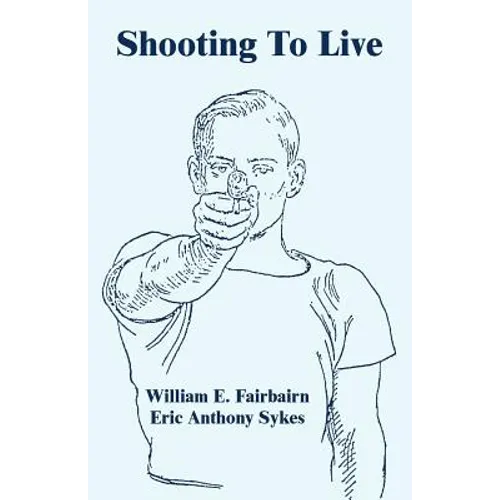 Shooting To Live - Paperback