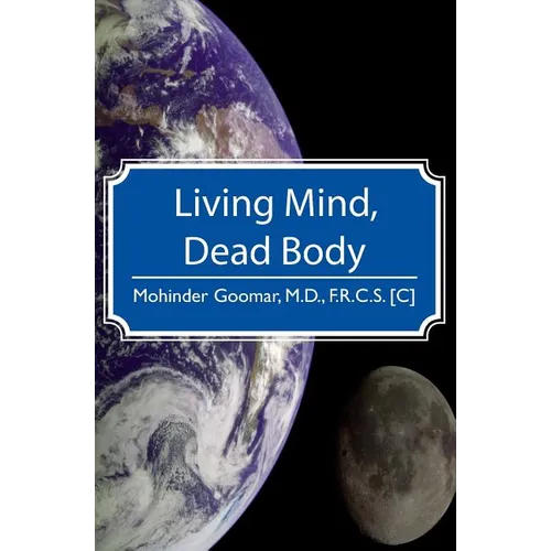 Living Mind, Dead Body - Paperback
