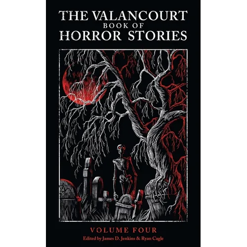 The Valancourt Book of Horror Stories, volume 4 - Paperback
