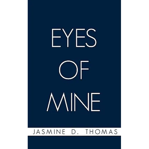 Eyes of Mine - Paperback