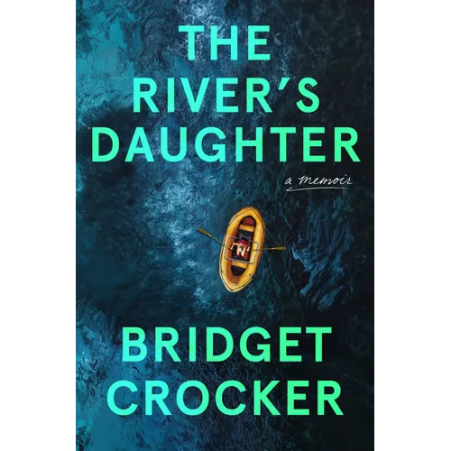 The River's Daughter - Hardcover