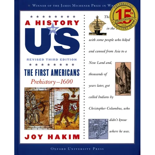A History of Us: The First Americans: Prehistory-1600a History of Us Book One - Paperback