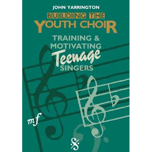 Building the Youth Choir - Paperback