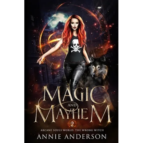 Magic and Mayhem: Arcane Souls World - Paperback