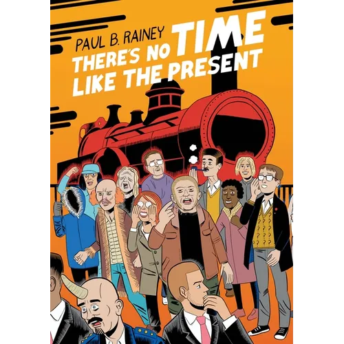 There's No Time Like the Present - Paperback