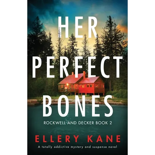 Her Perfect Bones: A totally addictive mystery and suspense novel - Paperback