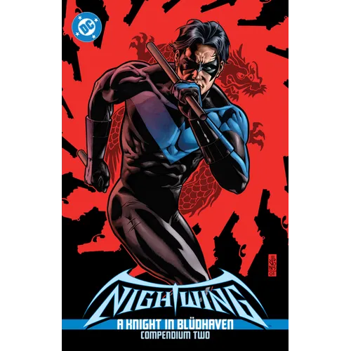 Nightwing: A Knight in Bludhaven Compendium Two - Paperback