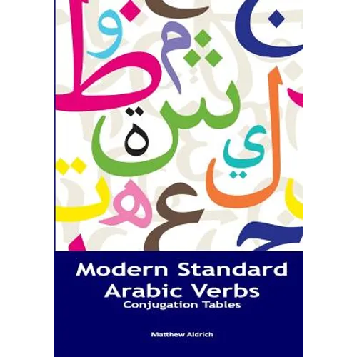 Modern Standard Arabic Verbs: Conjugation Tables - Paperback