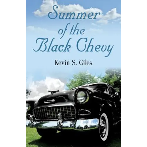 Summer of the Black Chevy - Paperback