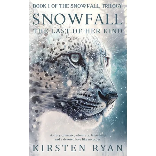 Snowfall: The Last of Her Kind - Paperback