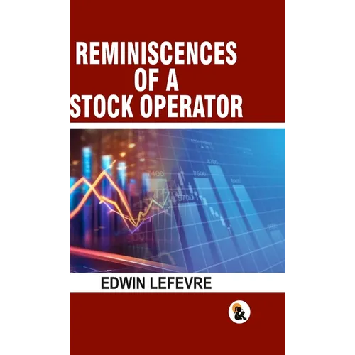 Reminiscences of a stock operator - HB - Hardcover