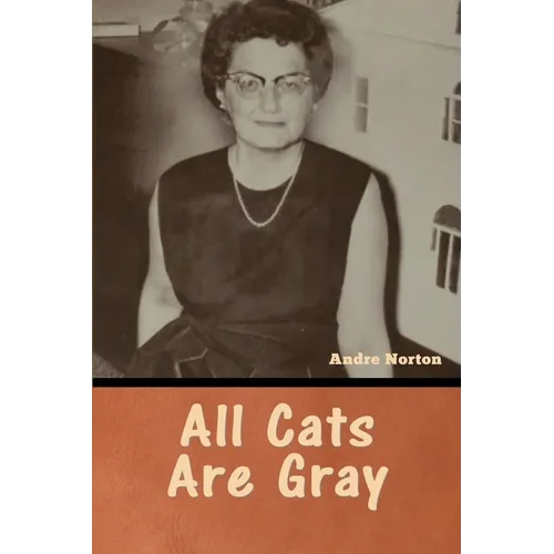 All Cats Are Gray - Paperback