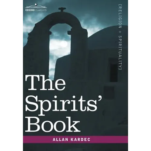 The Spirits' Book - Hardcover