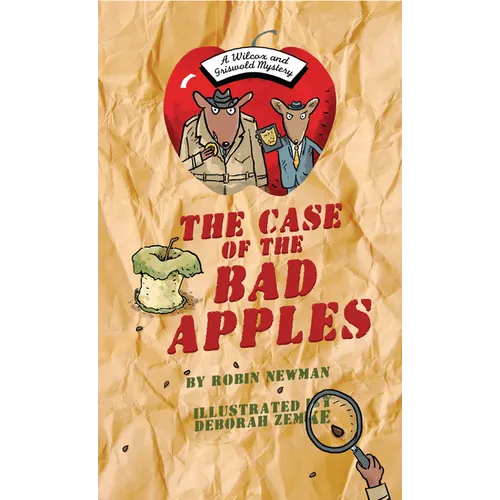 The Case of the Bad Apples - Hardcover