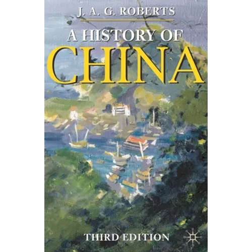 A History of China - Paperback