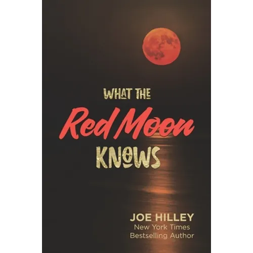What The Red Moon Knows - Paperback