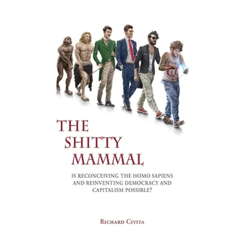 The Shitty Mammal - Paperback