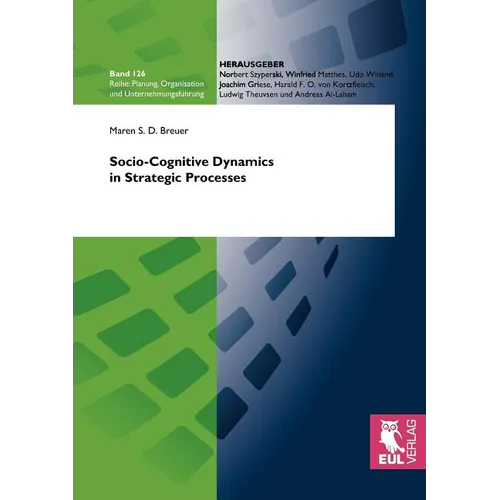 Socio-Cognitive Dynamics in Strategic Processes - Paperback
