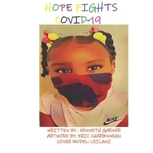 Hope Fights Covid-19 - Paperback