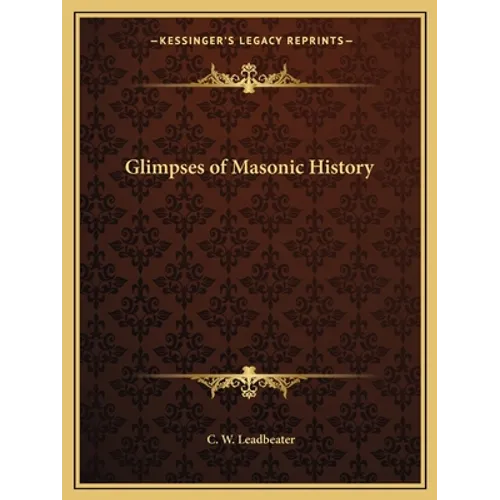 Glimpses of Masonic History - Paperback