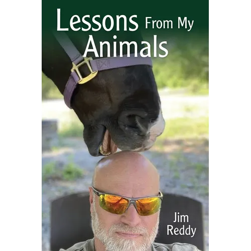 Lessons From My Animals - Paperback
