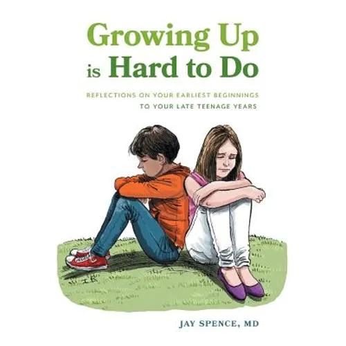 Growing Up Is Hard To Do: Reflections on your earliest beginnings to your late teenage years - Hardcover