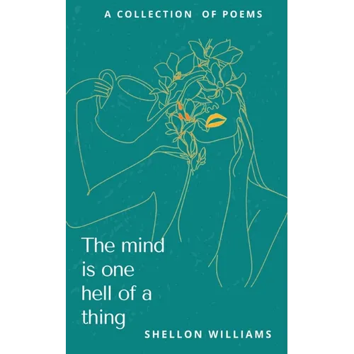 The mind is one hell of a thing - Paperback