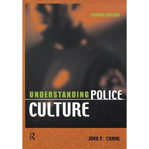 Understanding Police Culture - Paperback