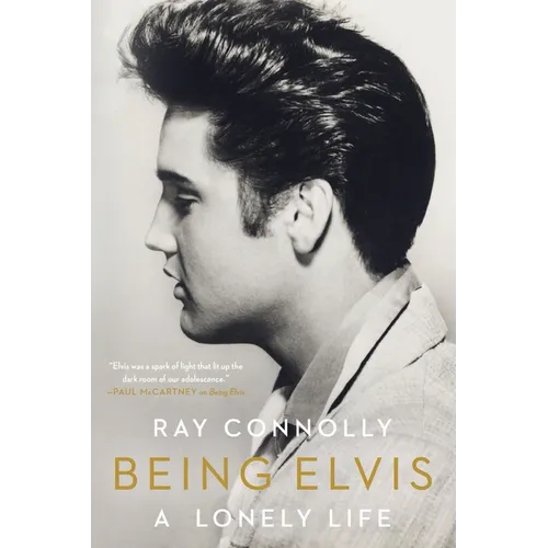 Being Elvis: A Lonely Life - Paperback