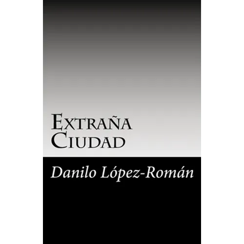 Extraña Ciudad - Paperback