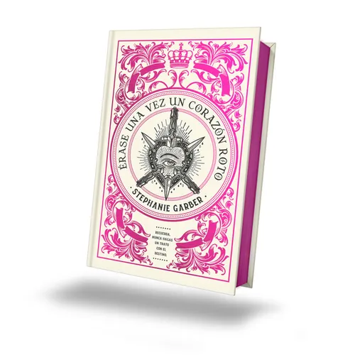 Erase Una Vez Un Corazon Roto -Ed. Limitada - Hardcover