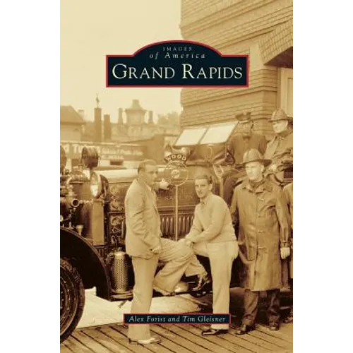 Grand Rapids - Hardcover