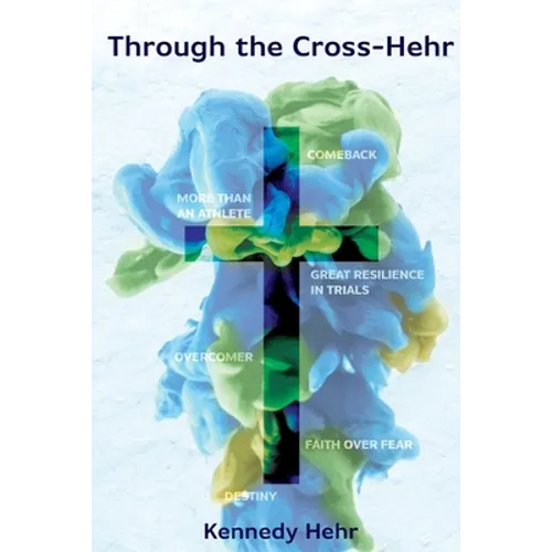 Through the Cross-Hehr - Paperback