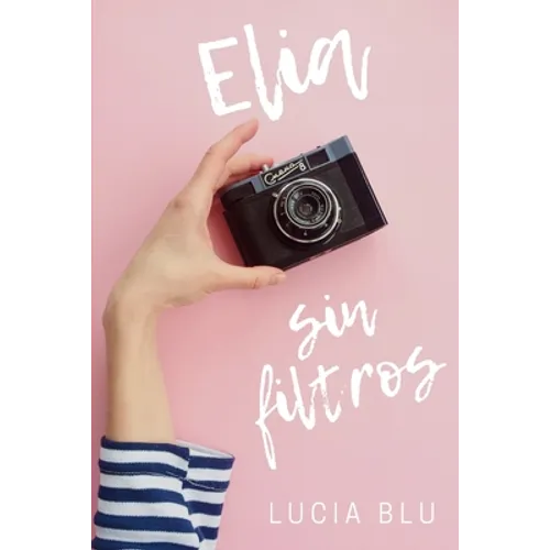 Elia sin filtros - Paperback