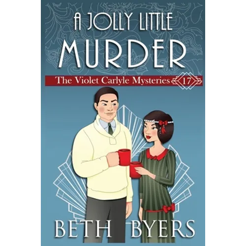 A Jolly Little Murder: A Violet Carlyle Cozy Historical Christmas Mystery - Paperback