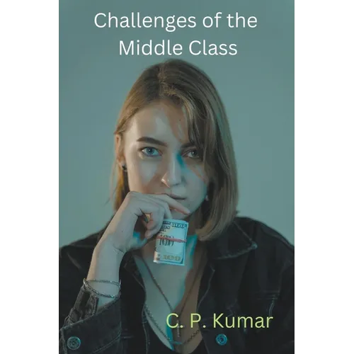 Challenges of the Middle Class - Paperback