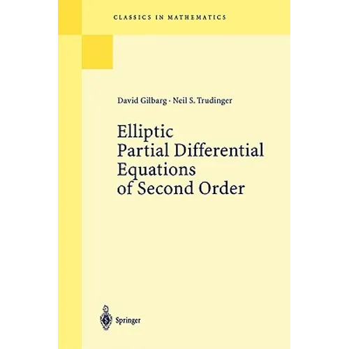 Elliptic Partial Differential Equations of Second Order - Paperback