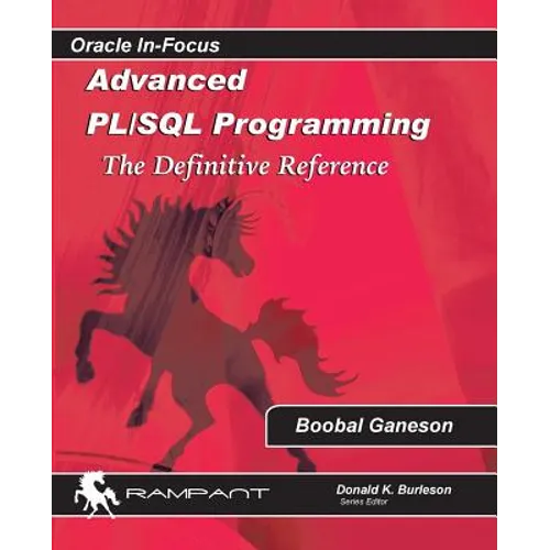 Advanced PLSQL Programming: The Definitive Reference - Paperback
