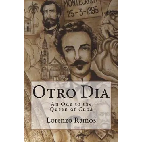 Otro Dia: An Ode to the Queen of Cuba - Paperback