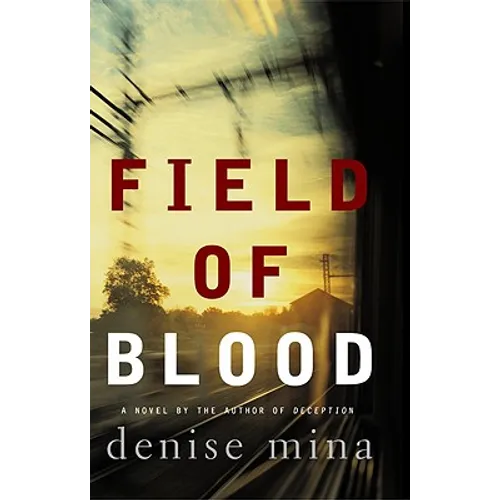 Field of Blood - Hardcover