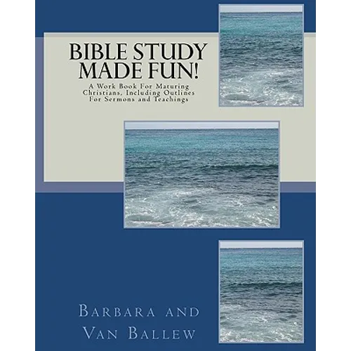 Bible Study Made Fun!: A Workbook - Paperback