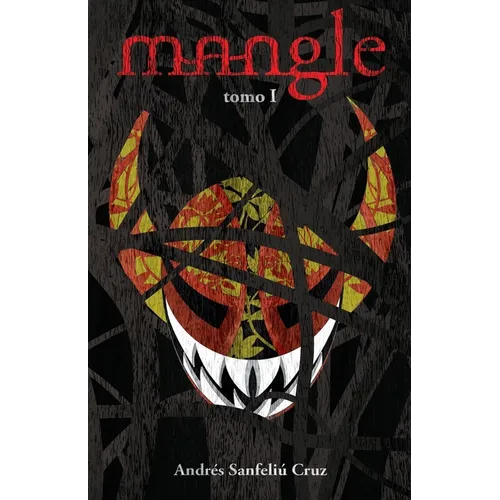 Mangle: Tomo 1 - Paperback