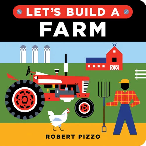 Let's Build a Farm - Board Book