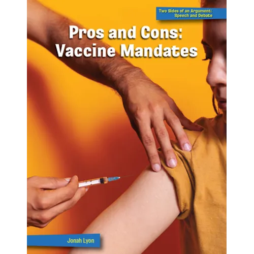 Pros and Cons: Vaccine Mandates - Library Binding