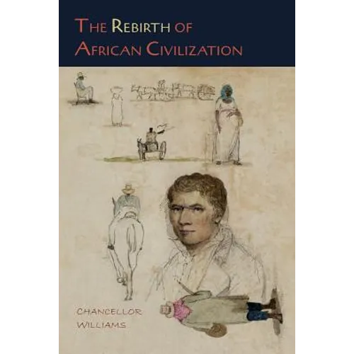 The Rebirth of African Civilization - Paperback