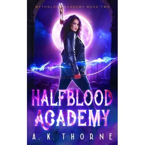 Half Blood Academy: A Paranormal Fantasy Academy Greek Gods Series - Paperback