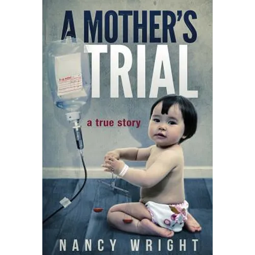 A Mother's Trial - Paperback