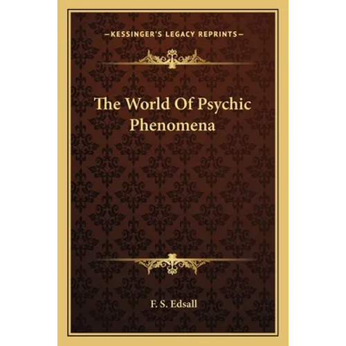 The World of Psychic Phenomena - Paperback