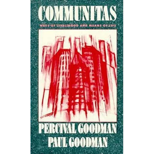 Communitas: Means of Livelihood and Ways of Life - Paperback
